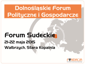 Dolnośląskie Forum Polityczne i Gospodarcze - Forum Sudeckie